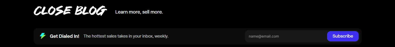 Newsletter Signup @Close